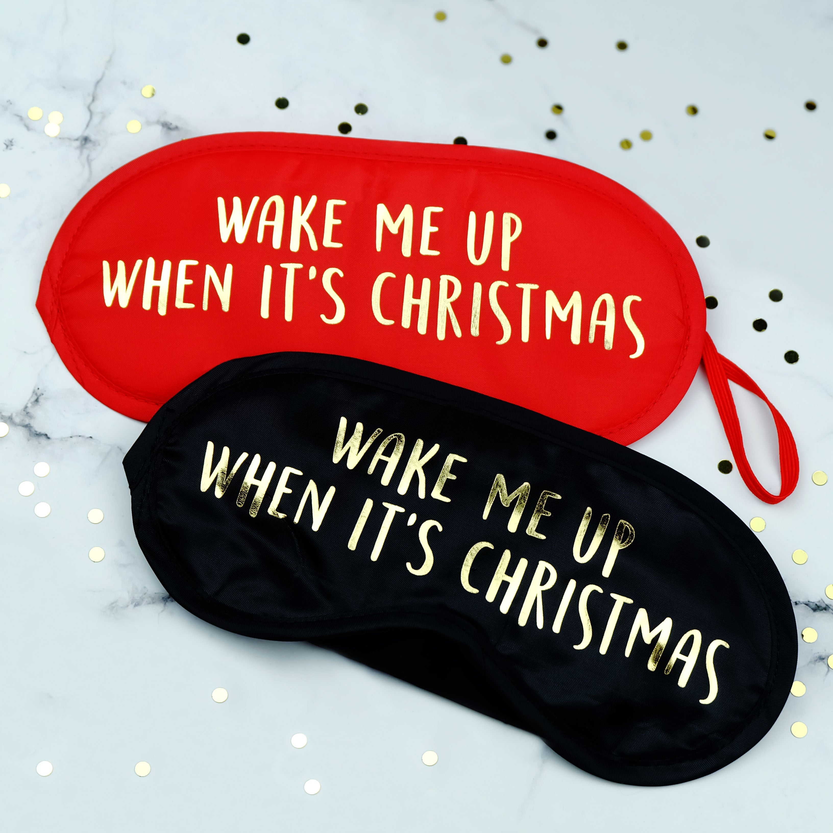 Wake Me Up When It's Christmas Eye Mask