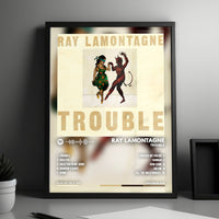 Ray LaMontagne "Trouble" Album Cover Poster - with Complete Tracklist