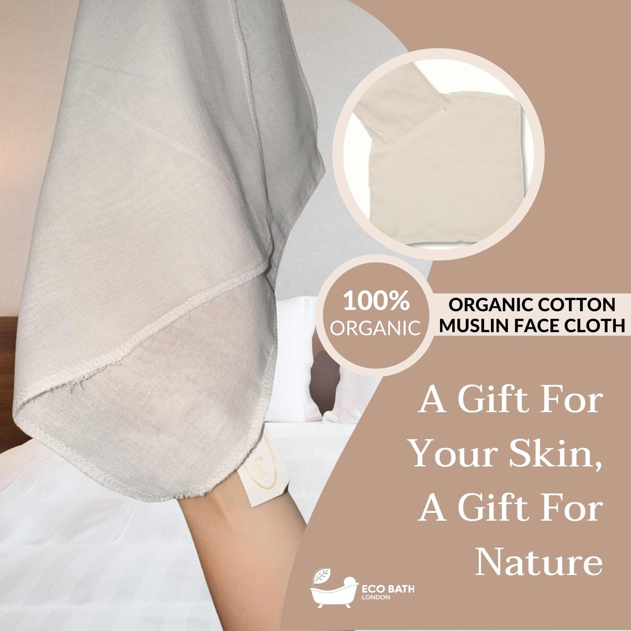Eco Bath London Organic Cotton Muslin Face Cloth - Pack of 6, Available in Natural and White Colours