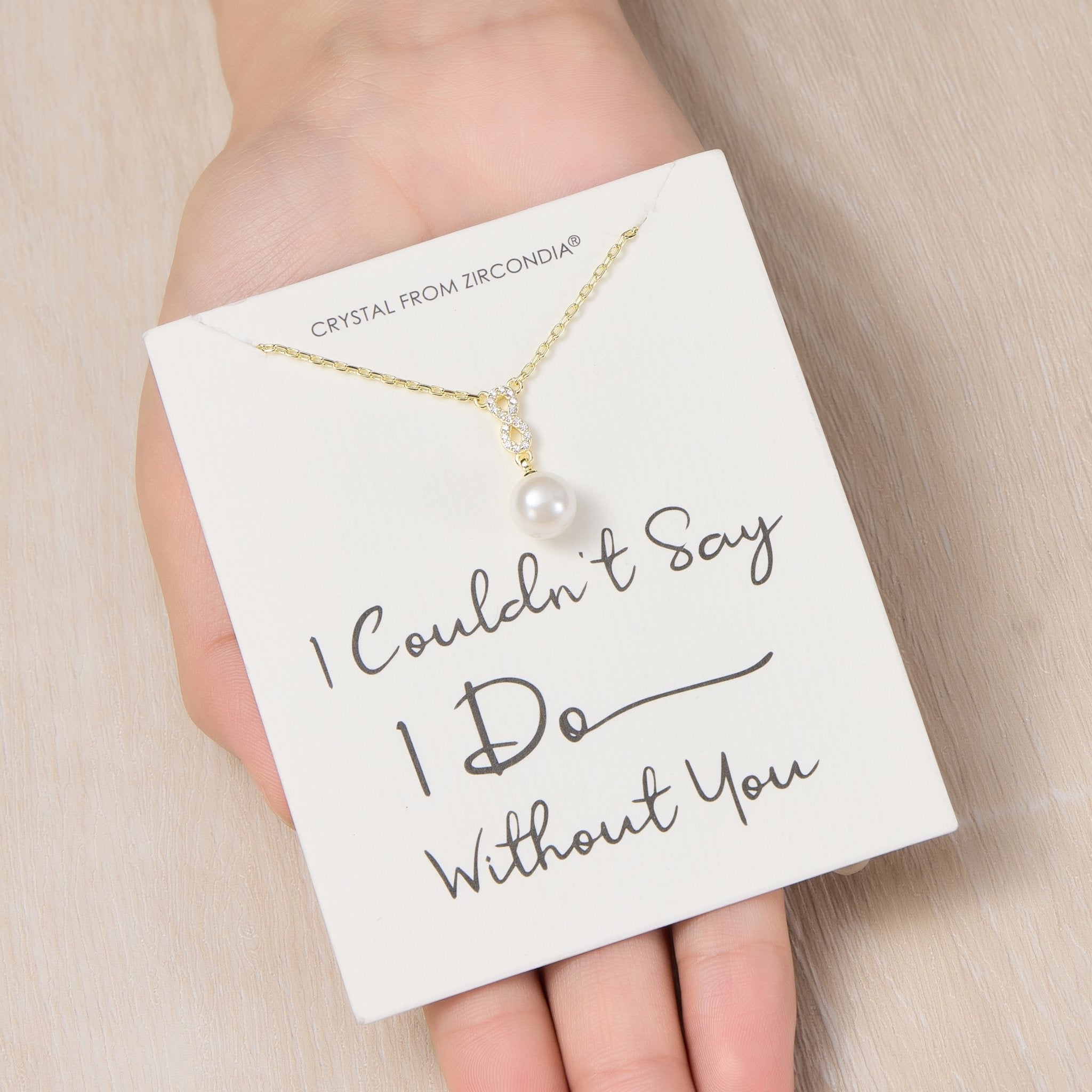 Gold Plated I Couldn't Say I Do Without You Infinity Pearl Wedding Drop Necklace with Zircondia® Crystals