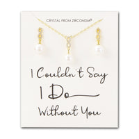 Gold Plated I Couldn't Say I Do Without You Infinity Pearl Drop Set with Zircondia® Crystals
