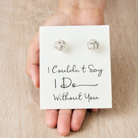 I Couldn't Say I Do Without You Wedding Cufflinks