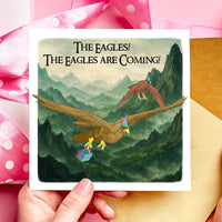 The Eagles Are Coming Funny Lord of the Rings Birthday Card