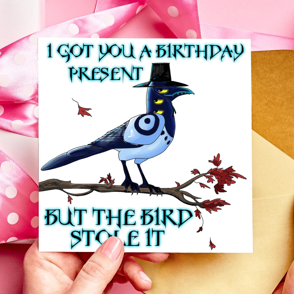I Got You a Birthday Present… But the Bird Stole It K-Pop Demon Hunters Pun Card