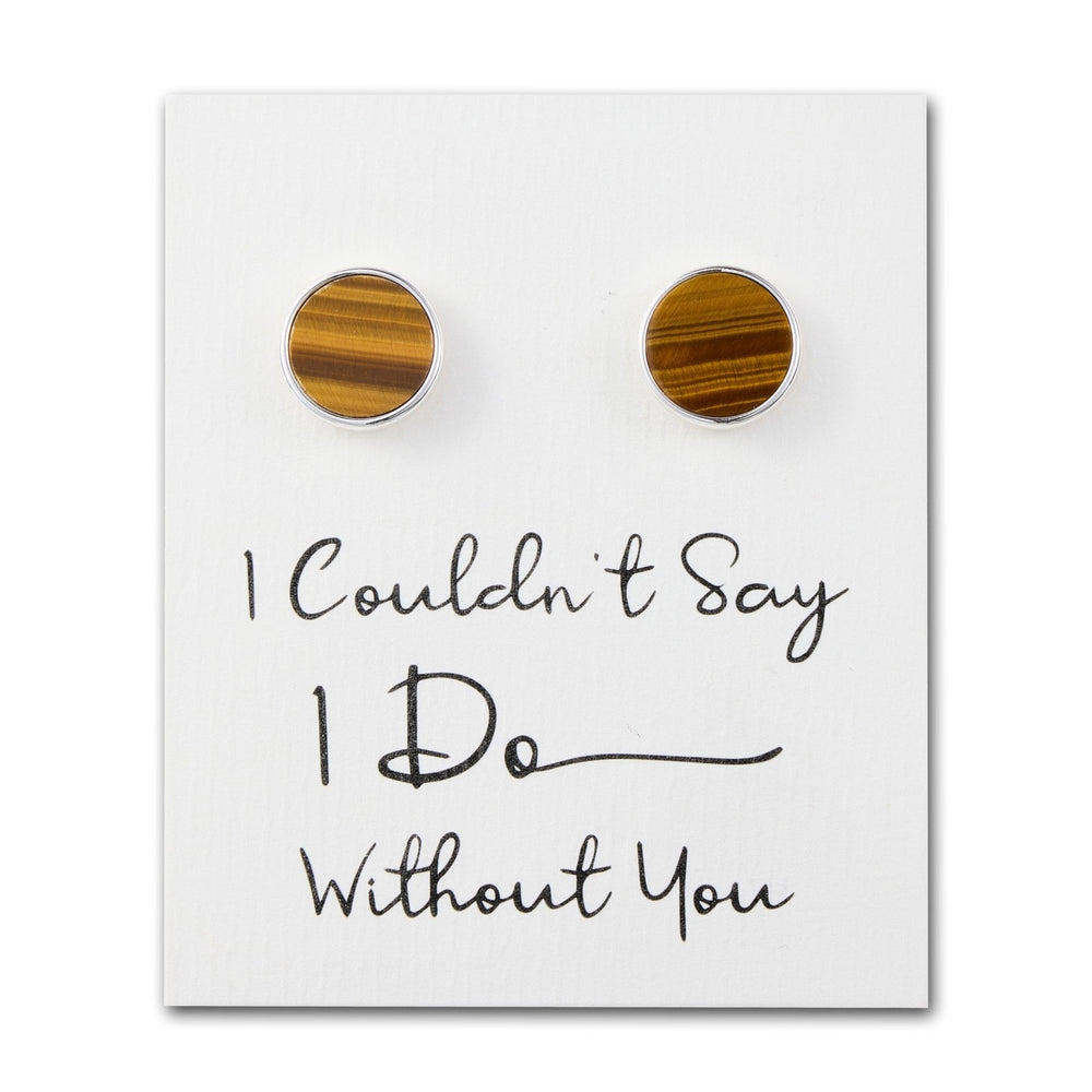 Men's I Couldn't Say I Do Without You Tigers Eye Gemstone Wedding Cufflinks