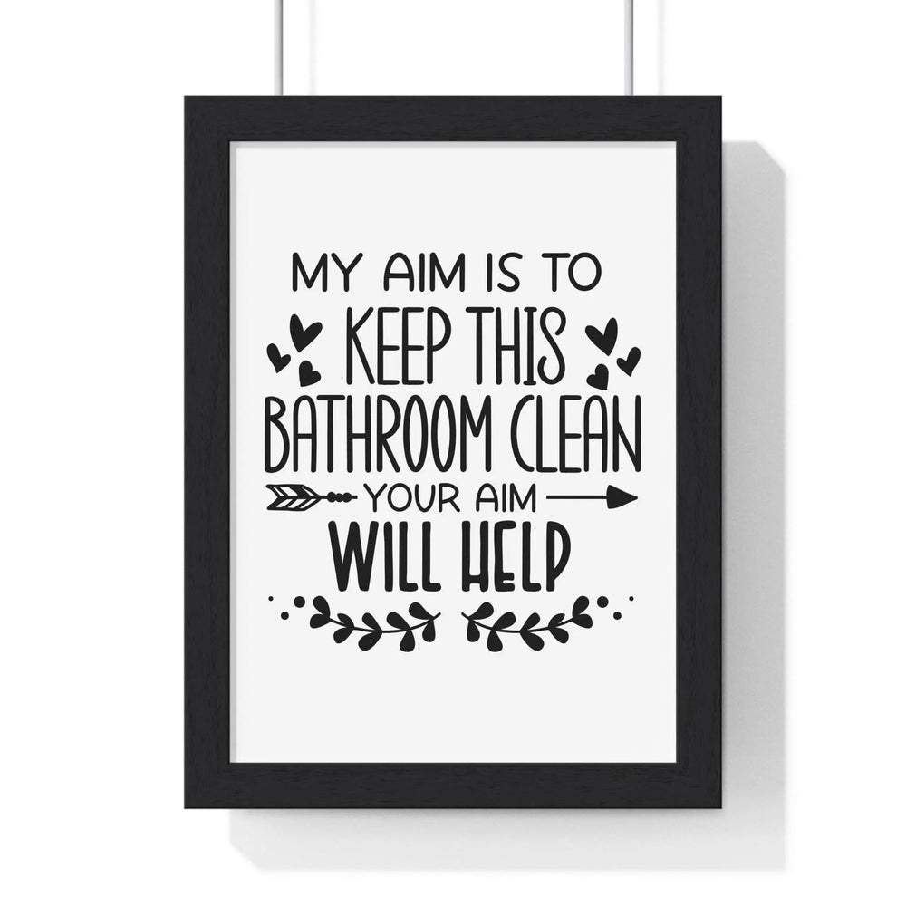 Funny Aim Bathroom Wall Art Print | Toilet Humour Poster