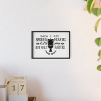 Funny Bathroom Toilet Poem Print | Broken Hearted Poop Poster