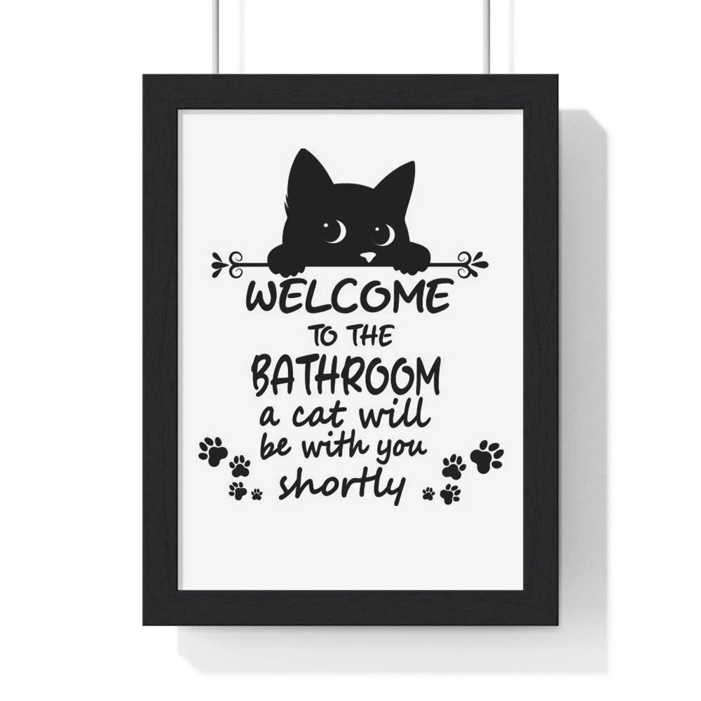 Funny Cat Bathroom Print – Welcome to the Bathroom Poster