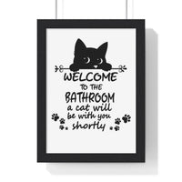 Funny Cat Bathroom Print – Welcome to the Bathroom Poster
