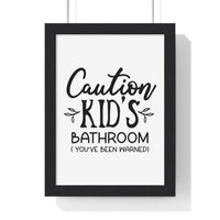 Funny Kids Bathroom Print – Caution Sign for Guest Toilets