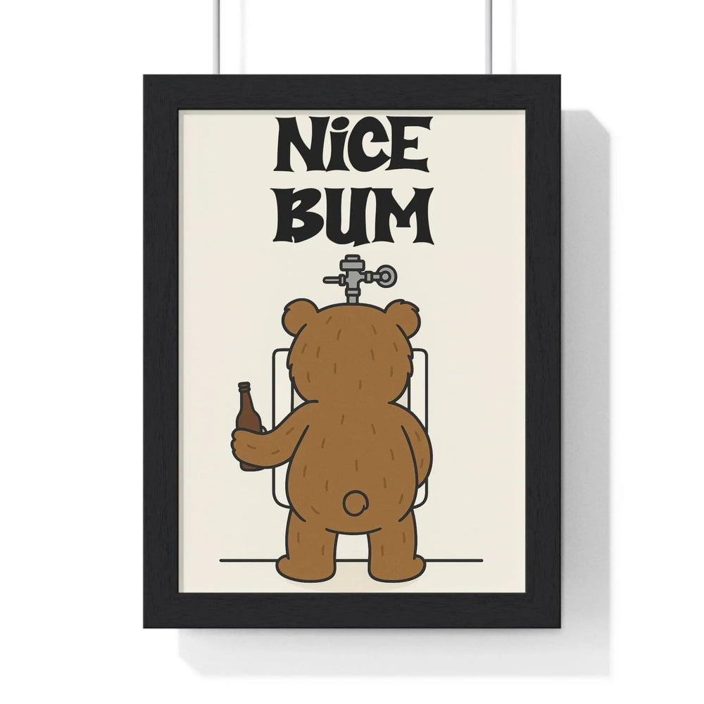 Nice Bum Funny Bathroom Poster | Bear Toilet Wall Art
