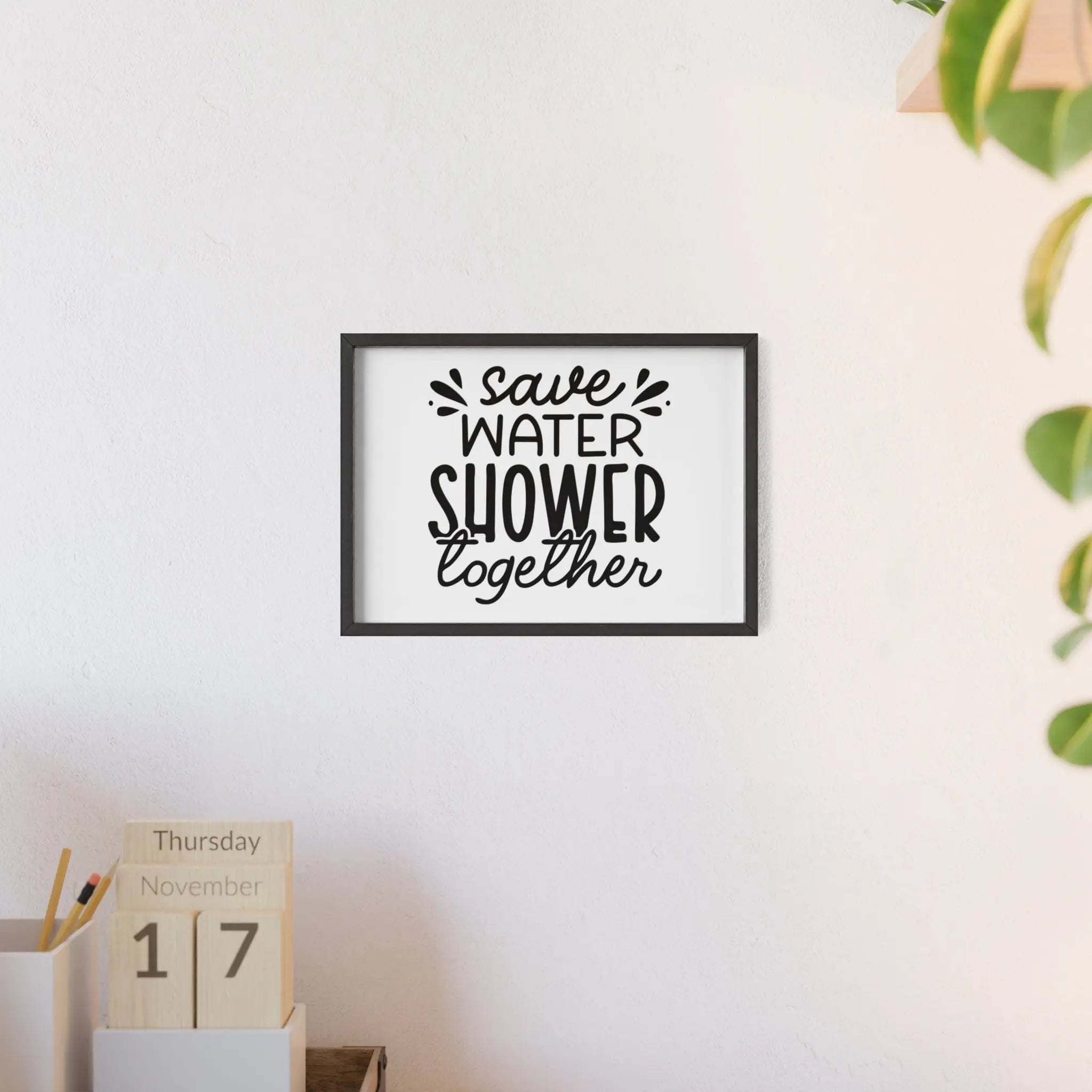 Save Water Shower Together Print | Funny Bathroom Wall Art