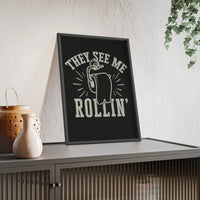 They See Me Rollin’ Funny Bathroom Print | Toilet Paper Wall Art