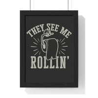 They See Me Rollin’ Funny Bathroom Print | Toilet Paper Wall Art
