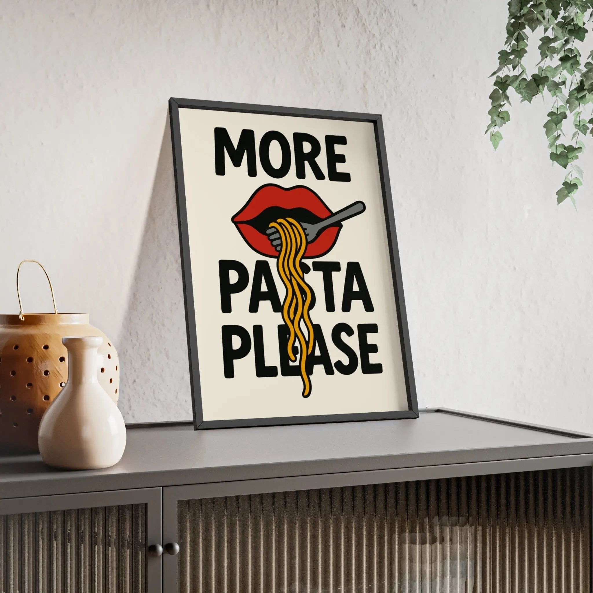 More Pasta Please Poster – Bold Funny Kitchen Wall Art