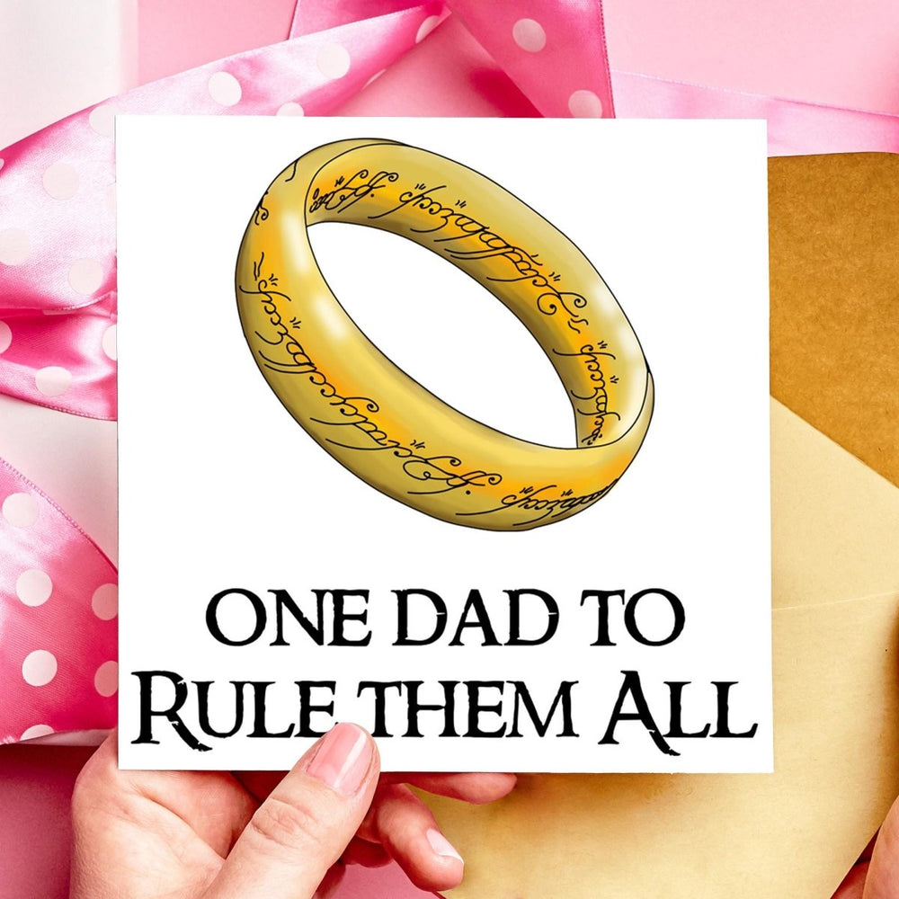 One Dad to Rule Them All Fathers Day Card, LoTR Birthday Card, Cards for Dad