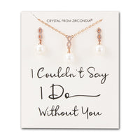 Rose Gold Plated I Couldn't Say I Do Without You Infinity Pearl Drop Set with Zircondia® Crystals