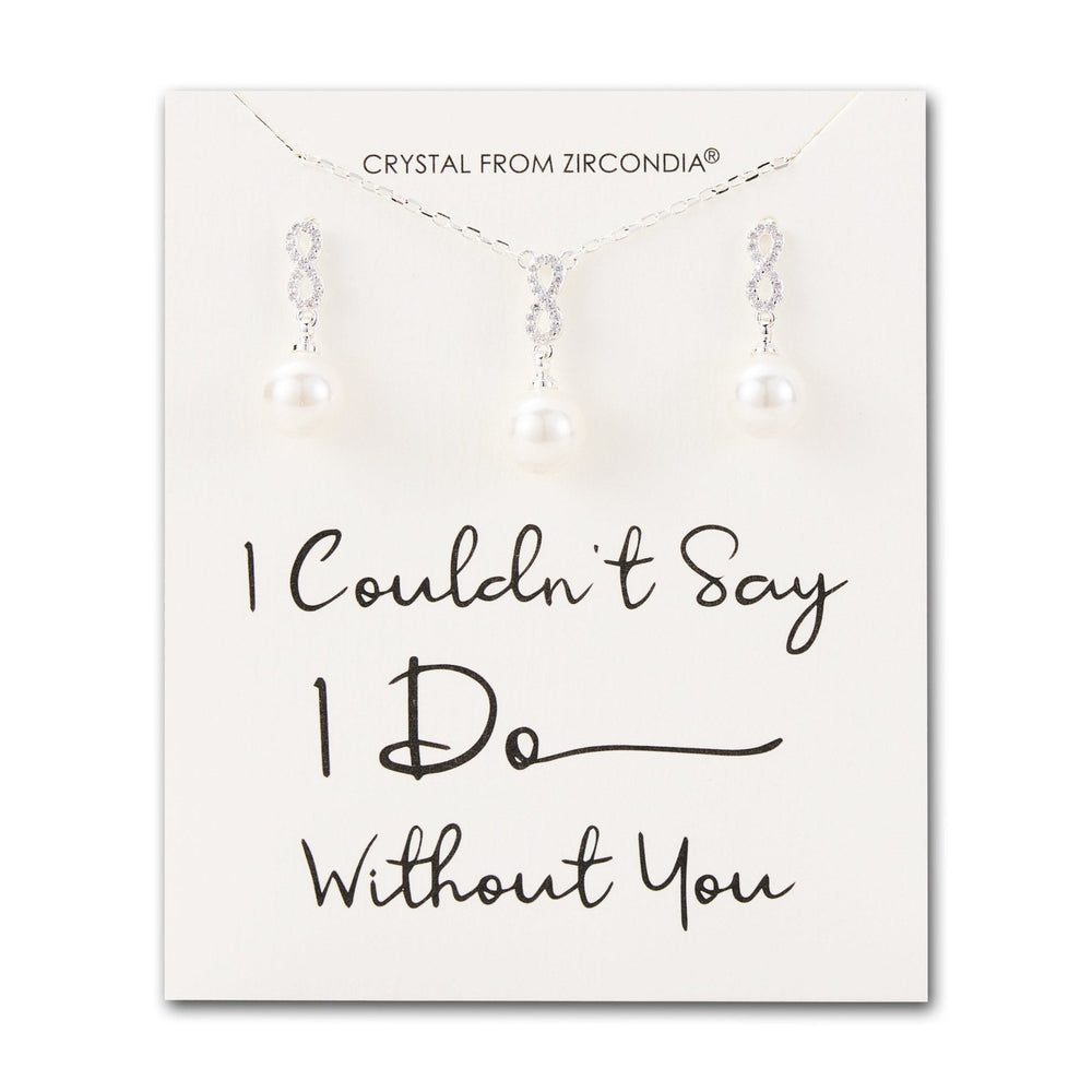 Silver Plated I Couldn't Say I Do Without You Infinity Pearl Drop Set with Zircondia® Crystals