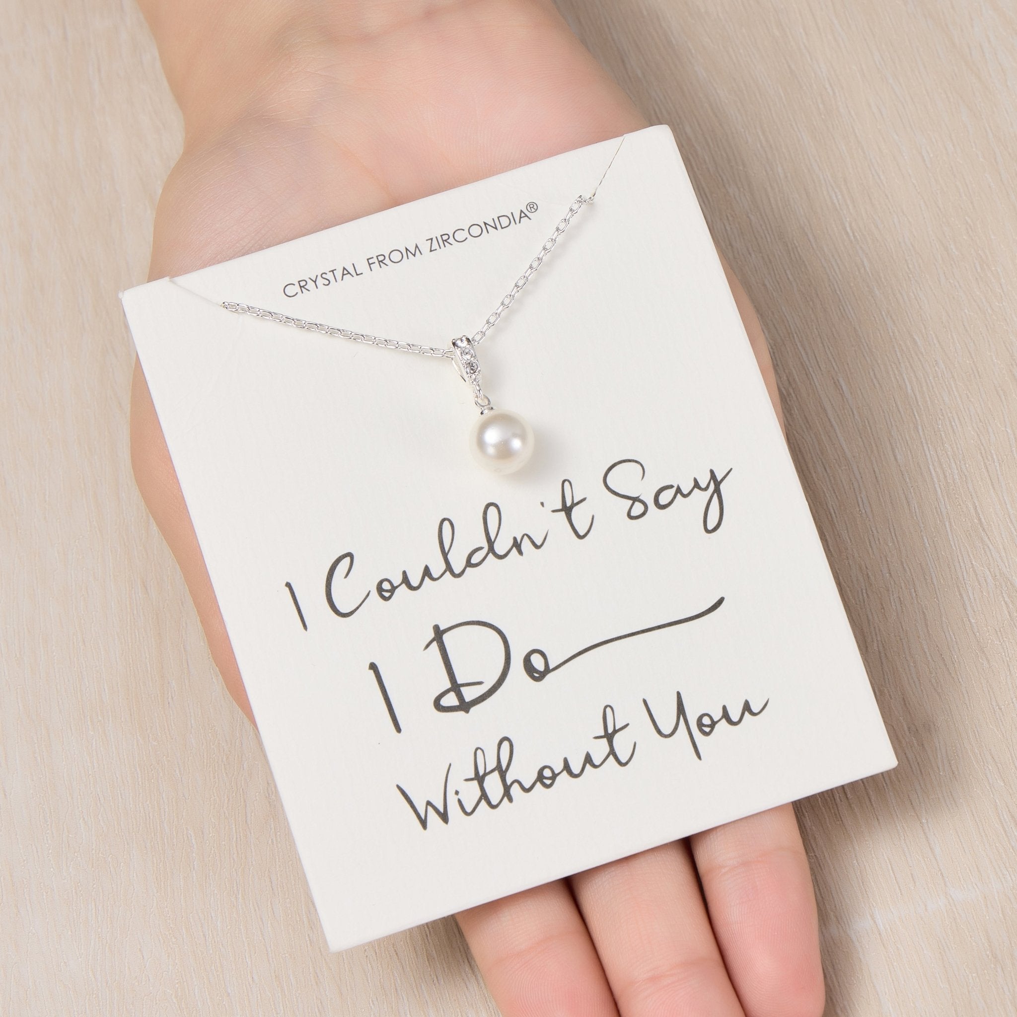 Silver Plated I Couldn't Say I Do Without You Pearl Drop Wedding Necklace Created with Zircondia® Crystals