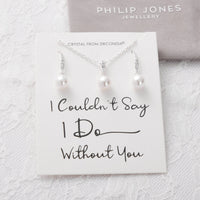 Silver Plated I Couldn't Say I Do Without You Pearl Drop Set Created with Zircondia® Crystals