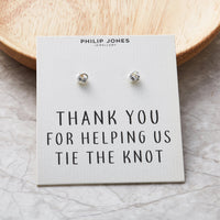 Silver Plated Thank You for Helping us Tie The Knot Wedding Earrings with Quote Card