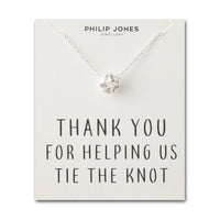 Silver Plated Thank You for Helping us Tie The Knot Wedding Necklace with Quote Card