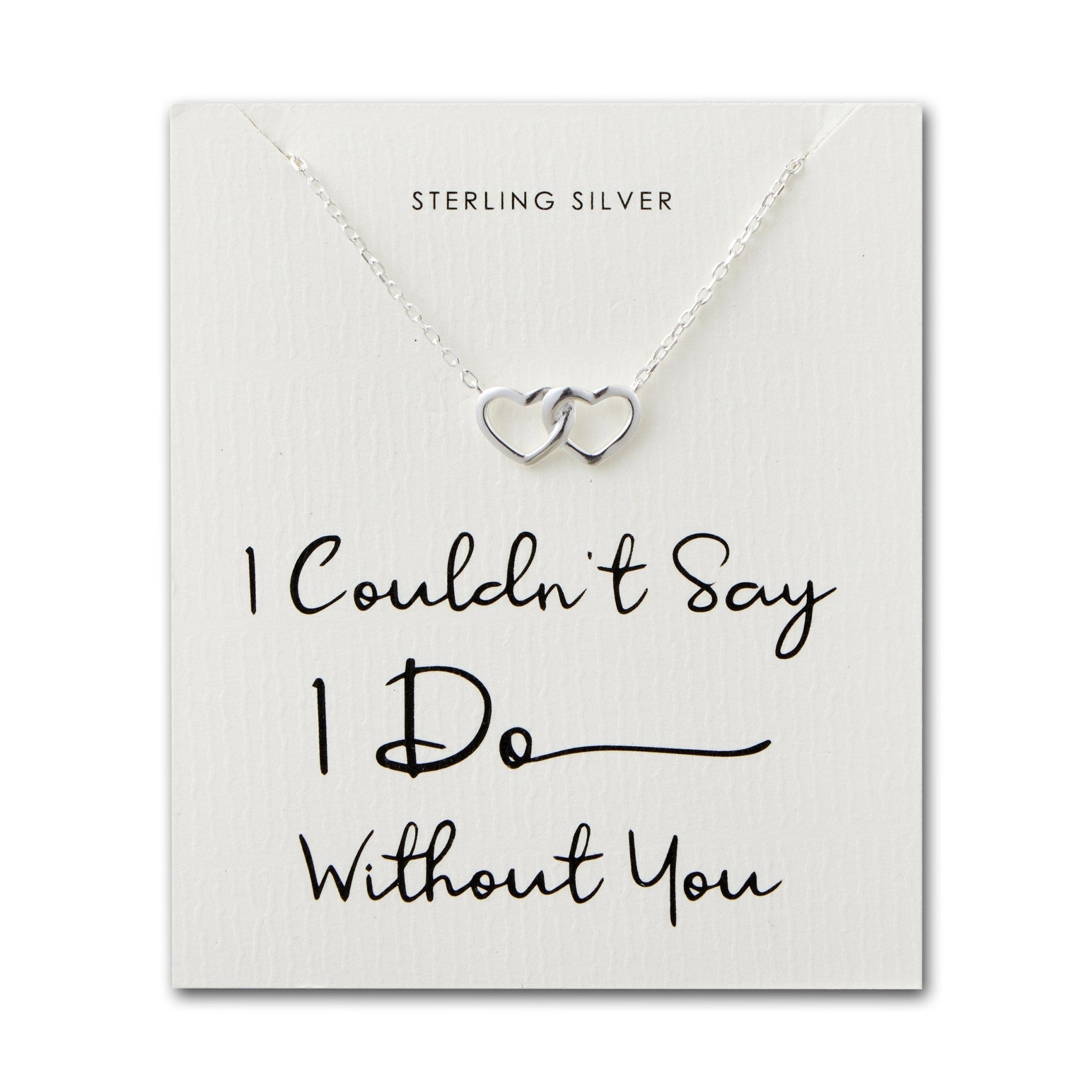 Sterling Silver I Couldn't Say I Do Without You Wedding Heart Link Necklace