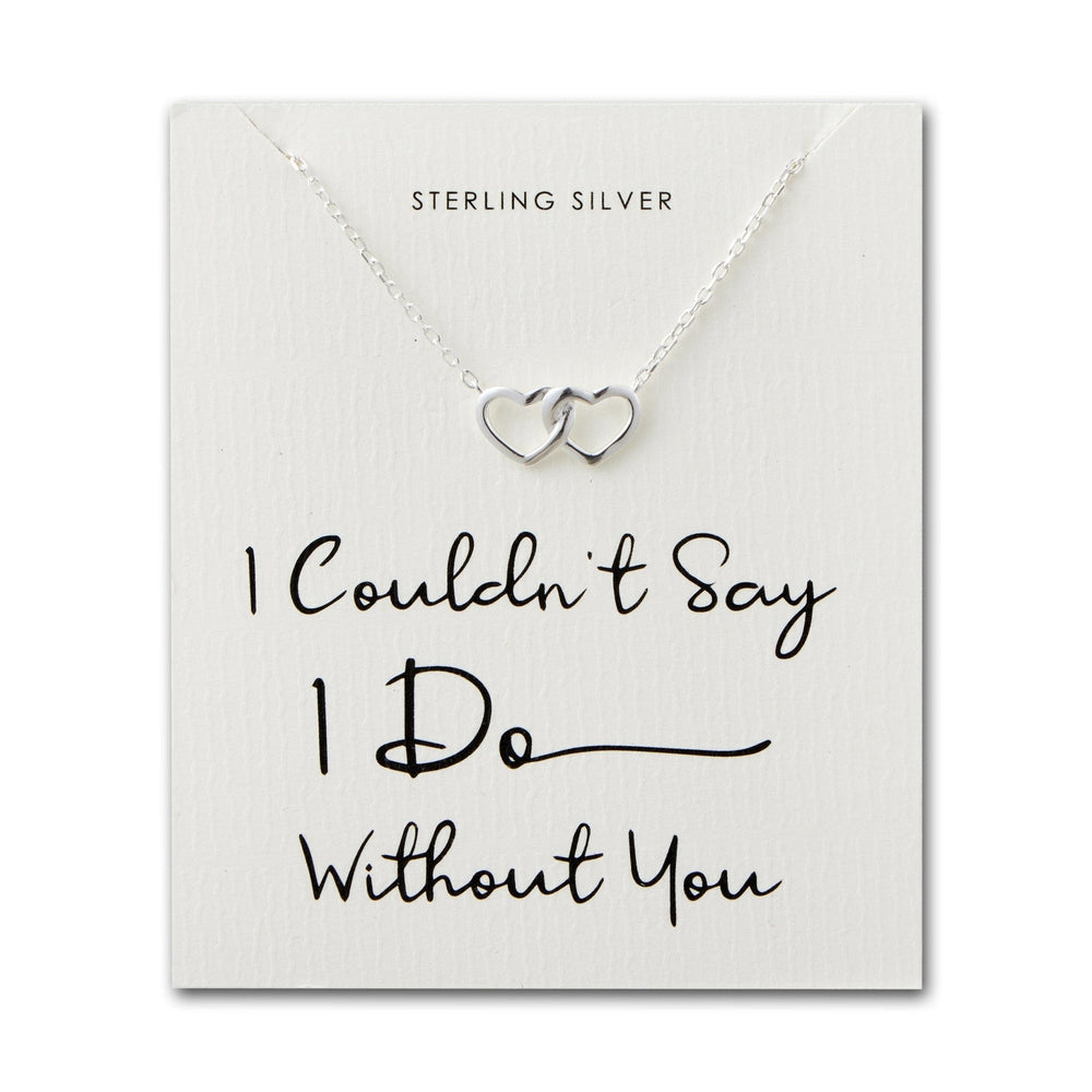 Sterling Silver I Couldn't Say I Do Without You Wedding Heart Link Necklace