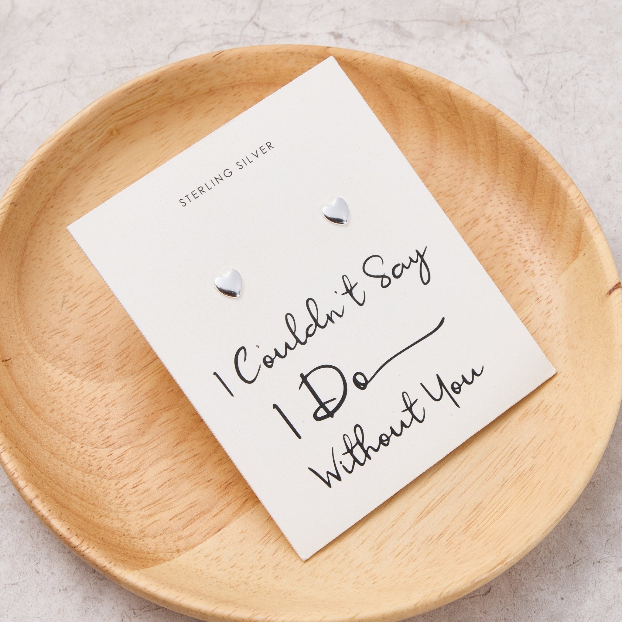 Sterling Silver I Couldn't Say I Do Without You Wedding Heart Stud Earrings